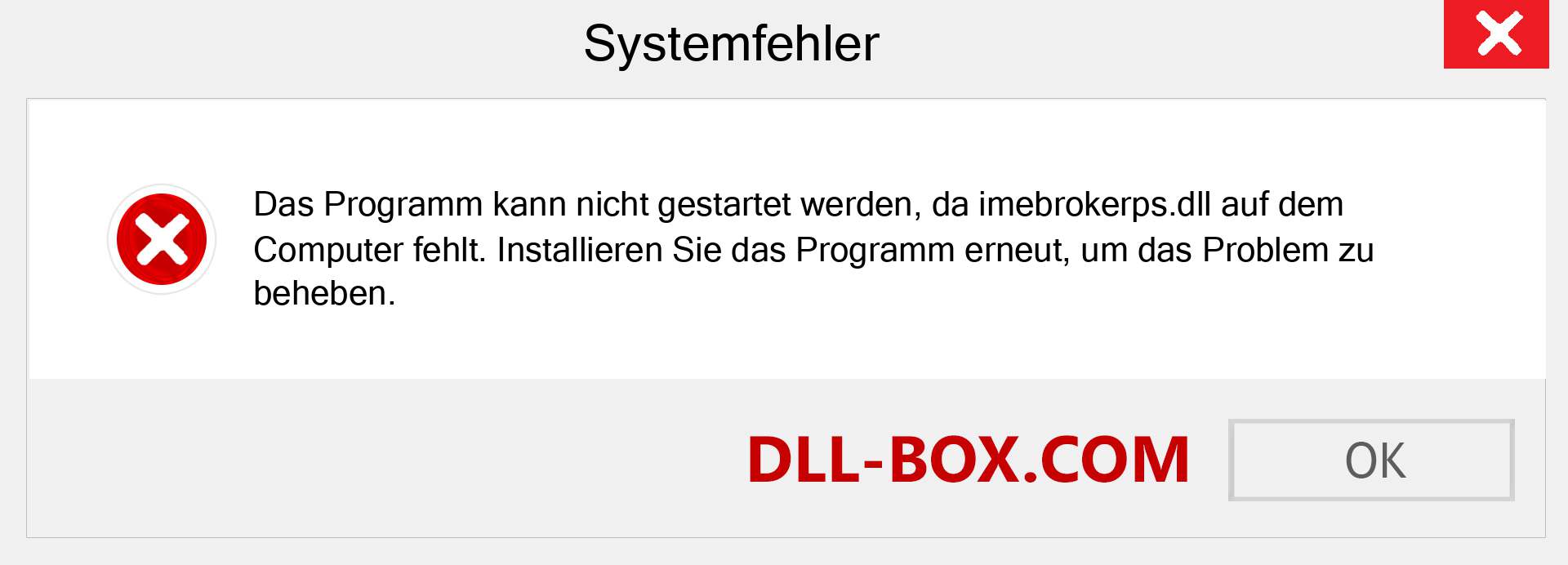 imebrokerps.dll-Datei fehlt?. Download für Windows 7, 8, 10 - Fix imebrokerps dll Missing Error unter Windows, Fotos, Bildern