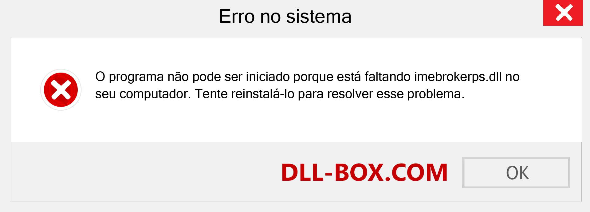 Arquivo imebrokerps.dll ausente ?. Download para Windows 7, 8, 10 - Correção de erro ausente imebrokerps dll no Windows, fotos, imagens